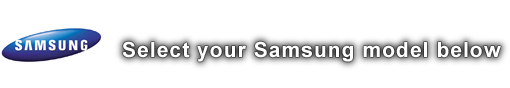 Select your Samsung model below
